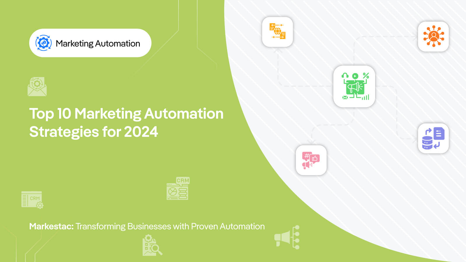 Top 10 Marketing Automation Strategies for 2024